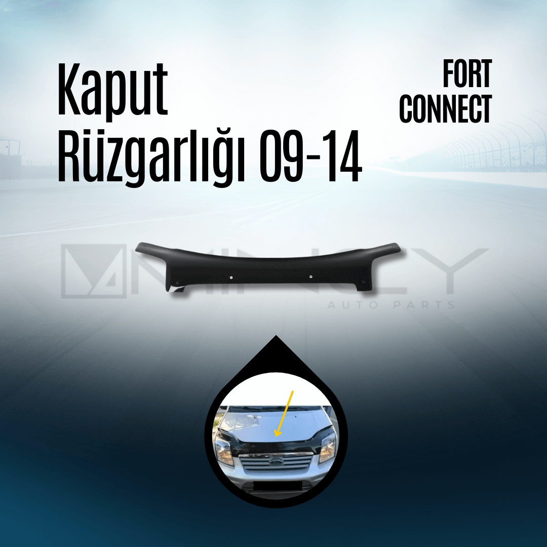 Kaput Rüzgarlığı Ford Connect 09-14